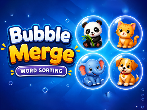 لعبة ترتيب الكلمات في الفقاعات (Bubble Merge: Word Sort)
